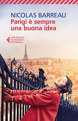 Parigi È Sempre Una Buona Idea