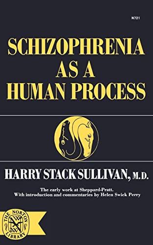 Schizophrenia As Human Process