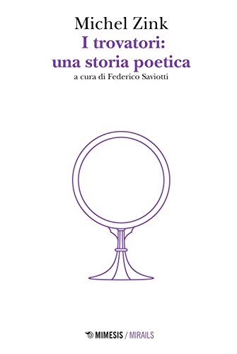 I Trovatori: Una Storia Poetica