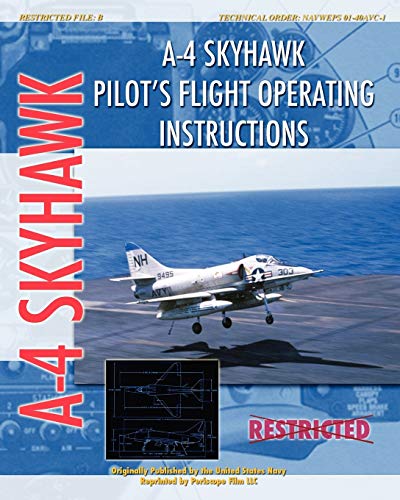 A-4 Skyhawk Pilot'S Flight Operating Instructions