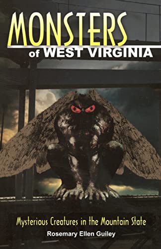 Monsters Of West Virginia: Mysterious Creatures In The Mountain State