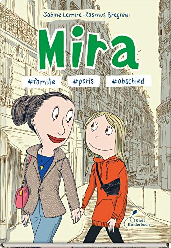 Mira #Familie #Paris #Abschied: Mira - Band 4