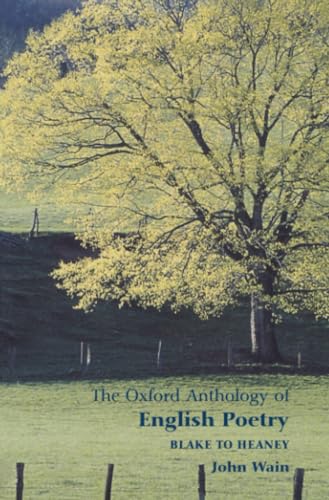 The Oxford Anthology Of English Poetry: Volume Ii: Blake To Heaney: 002