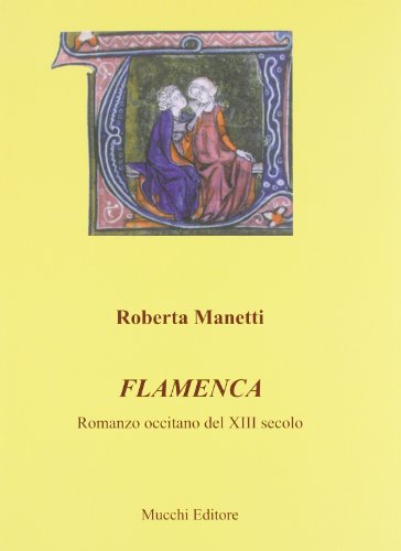 Flamenca. Romanzo Occitano Del Xiii Secolo