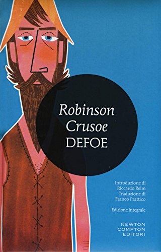 Robinson Crusoe. Ediz. Integrale