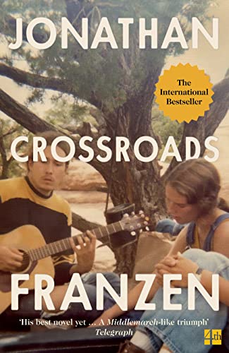 Crossroads: The Latest Novel From The International Bestselling Author Of The Corrections