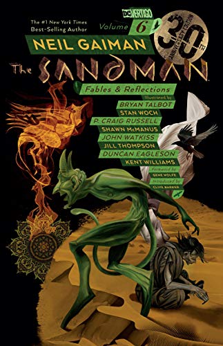 The Sandman Vol. 6: Fables & Reflections 30Th Anniversary Edition: Fables And Reflections