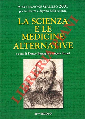 La Scienza E Le Medicine Alternative