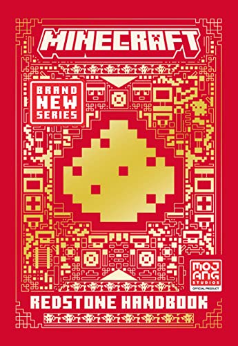 All New Official Minecraft Redstone Handbook: The Latest Updated & Revised Essential 2022 Guide Book For The Best Selling Video Game Of All Time