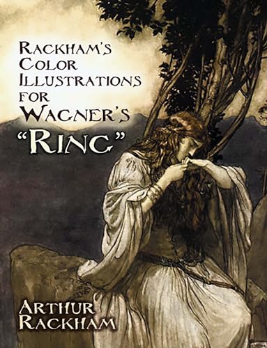 Rackham'S Color Illustrations For Wagner'S "Ring"