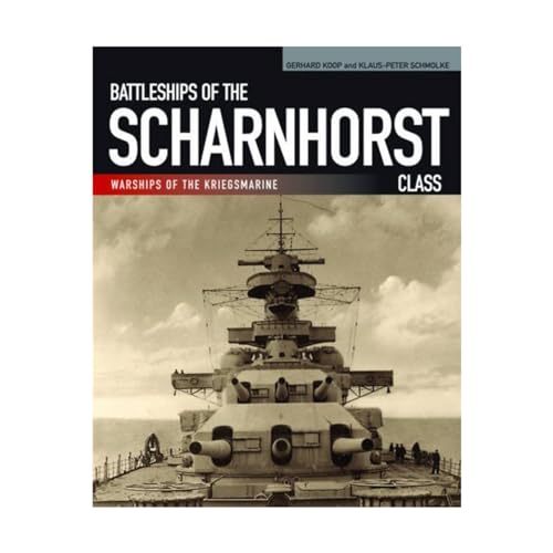 Battleships Of The Scharnhorst Class