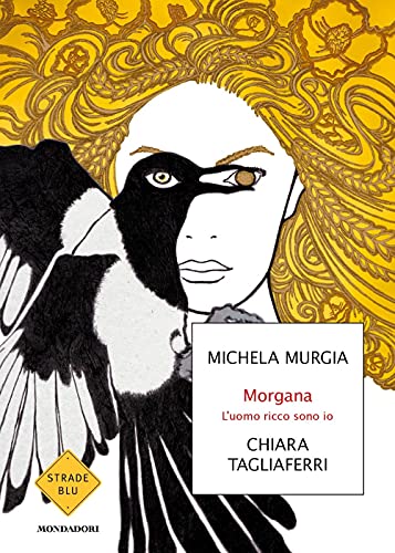Morgana. L'Uomo Ricco Sono Io