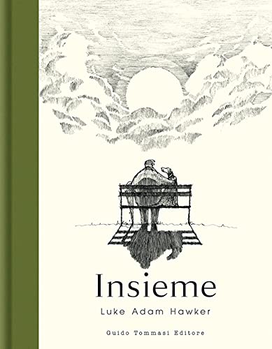 Insieme. Ediz. Illustrata