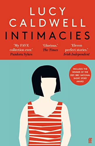 Intimacies: Lucy Caldwell