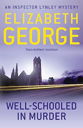Well Schooled In Murder [Lingua Inglese]: An Inspector Lynley Novel: 3