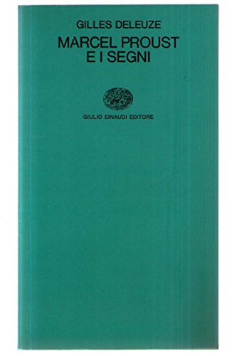 Marcel Proust E I Segni