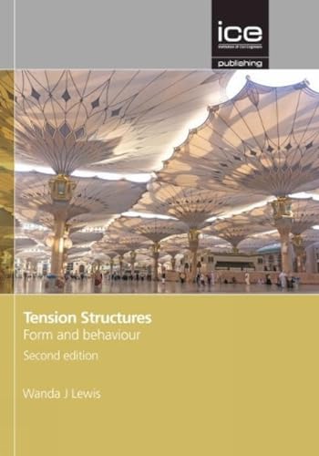 Tension Structures: Form & Behaviour