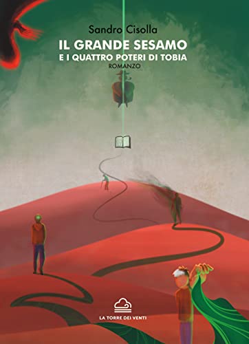 Il Grande Sesamo E I Quattro Poteri Di Tobia