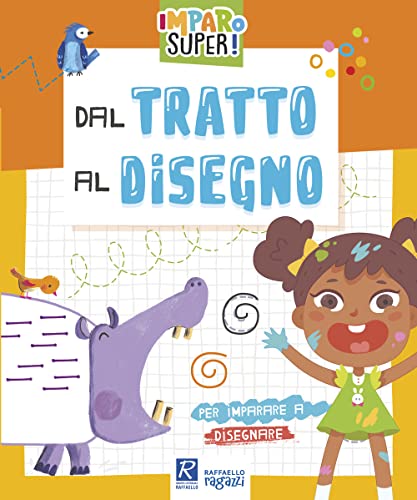 Dal Tratto Al Disegno