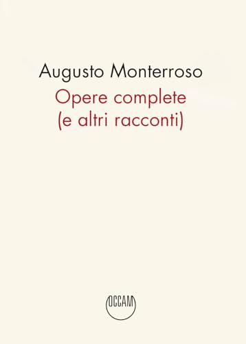 Opere Complete (E Altri Racconti)