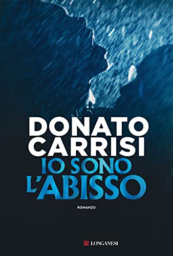 Io Sono L'Abisso. Nuova Edizione