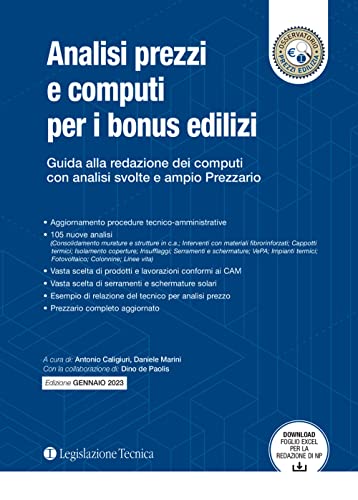 Analisi Prezzi E Computi Per I Bonus Edilizi. Guida Alla Redazione Dei Computi Con Analisi Svolte E Ampio Prezzario