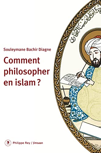 Comment Philosopher En Islam ?