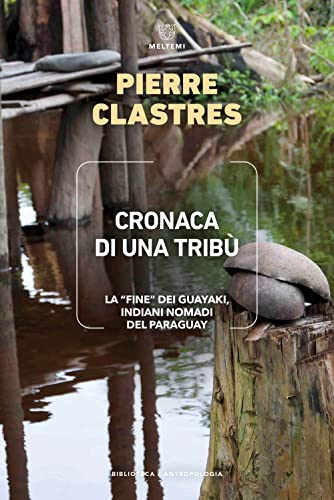 Cronaca Di Una Tribù