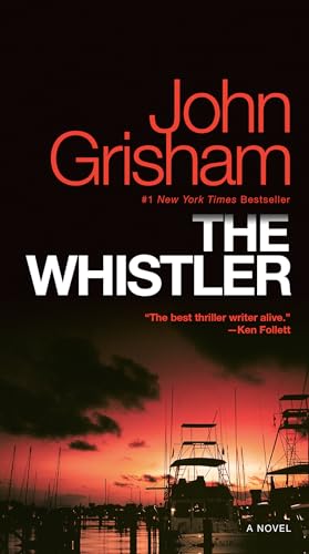 The Whistler: A Novel: 1