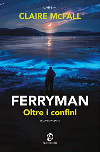 Ferryman. Oltre I Confini