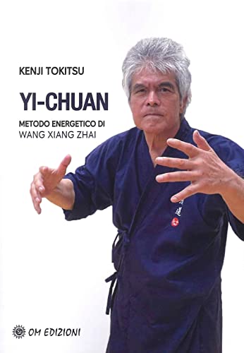 Yi-Chuan, Metodo Energetico Di Wang Yang Zhai