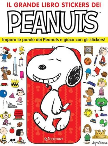 Il Grande Libro Stickers Dei Peanuts. Impara Le Parole Dei Peanuts E Gioca Con Gli Stickers! Con Adesivi