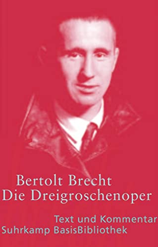Die Dreigroschenoper. Text Und Kommentar: Der Erstdruck 1928: 48