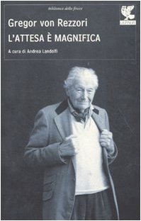 L'Attesa È Magnifica