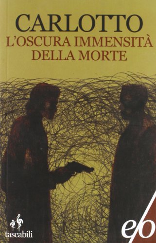 L'Oscura Immensità Della Morte