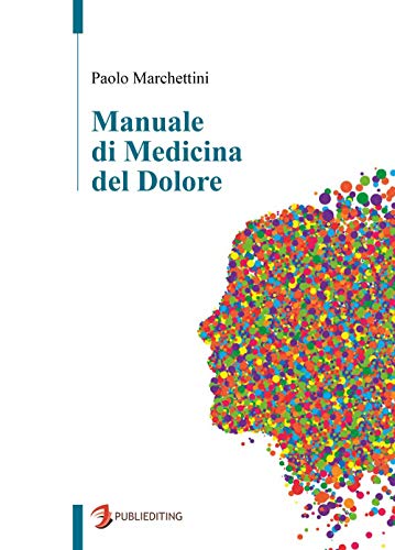 Manuale Di Medicina Del Dolore: 1