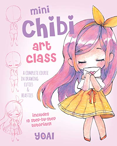 Mini Chibi Art Class: A Complete Course In Drawing Cuties And Beasties - Includes 19 Step-By-Step Tutorials! (2)
