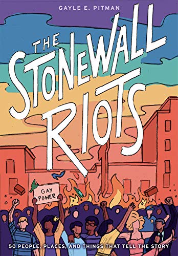 The Stonewall Riots: Coming Out In The Streets