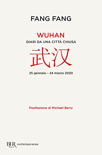 Wuhan. Diari Da Una Città Chiusa