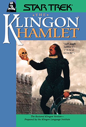 Klingon Hamlet: The Restored Klingon Version