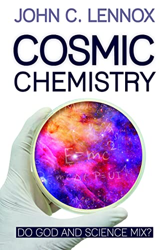 Cosmic Chemistry: Do God And Science Mix?