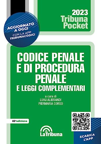 Codice Penale E Di Procedura Penale E Leggi Complementari. 2/2023