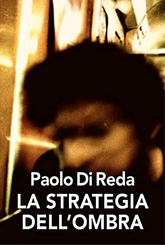 La Strategia Dell'Ombra