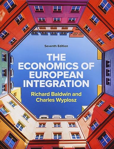 The Economics Of European Integration. Con Contenuto Digitale Per Download E Accesso On Line