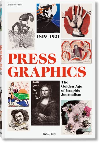 History Of Press Graphics. 1819–1921