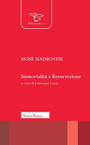 Immortalità E Resurrezione. Nuova Ediz.