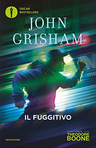 Il Fuggitivo. I Casi Di Theodore Boone (Vol. 5)