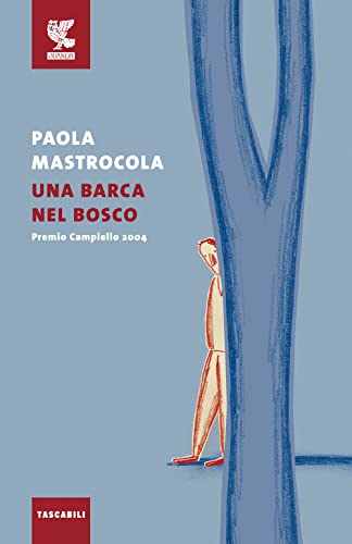 Una Barca Nel Bosco