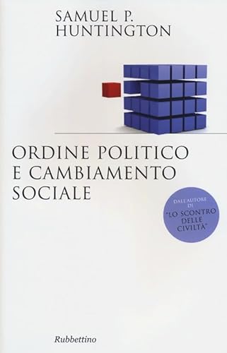 Ordine Politico E Cambiamento Sociale