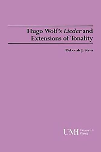Hugo Wolf'S Lieder And Extensions Of Tonality: 72